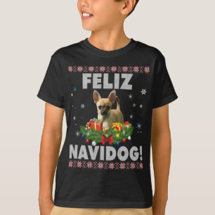 T-shirt Feliz Navidog Chihuahua Chien Douille moche Père N