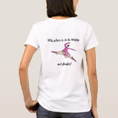 T-shirt Feliz no Perfecta/double langue (Dos)
