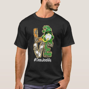 T-shirt Femen Love Deedee Life Gnome Funny St Patrick's D