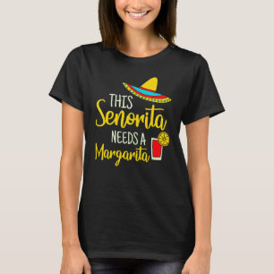 T-shirt Femens Senorita Margarita Mexicaine Fiesta Funny C