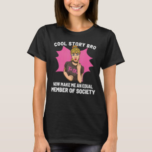T-shirt Feminisme Femme Empowerment Pro Choice