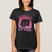T-shirt Feminist Pro Feminism Gender Equality Empowering W (Devant)