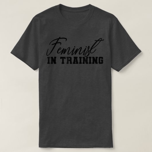T-shirt Feministe Dans La FormationFemmes Droits & Liberté (Design devant)