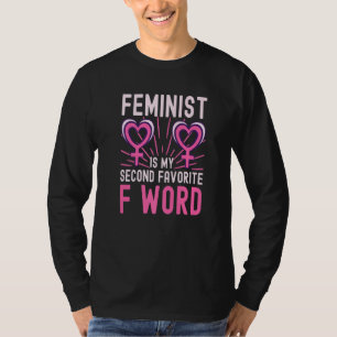 T-shirt Féministe Deuxième Favori Du Mot Feminisme Femmes