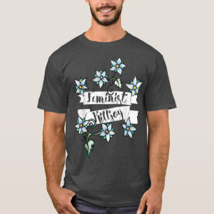 T-shirt Feministe Killjoy Féminisme FloralAvec Fleurs 1685