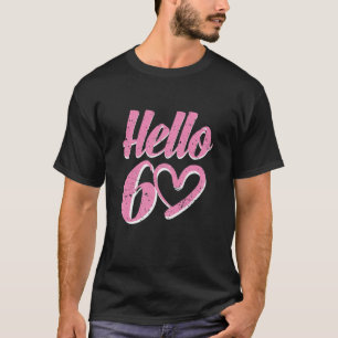 T-shirt Femme 60E Anniversaire Pour Femmes Mignonne Bonjou