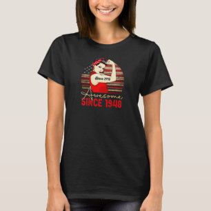 T-shirt Femme 75 ans Awesome depuis 1948 75e anniversaire