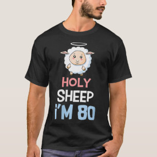 T-shirt Femme 80e anniversaire don drôle Saint mouton I'm