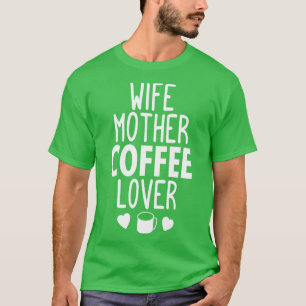 T-shirt Femme amante de café mère cadeaux idées