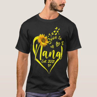 T-shirt Femme Bientôt Être Nana Est 2021 Sunflower Cadeau