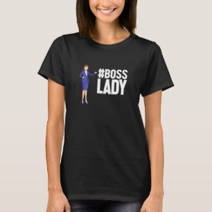 T-shirt Femme Boss Lady Maman Femmes Bossday Petites entre
