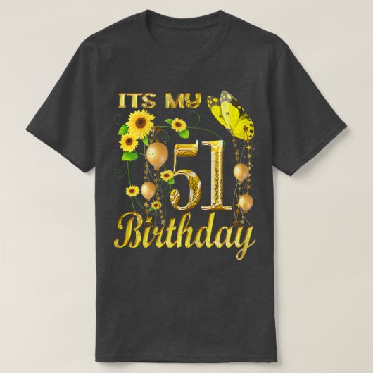 T-shirt Femme C'est mon 51e anniversaire 51 ans Fille Sole (Design devant)
