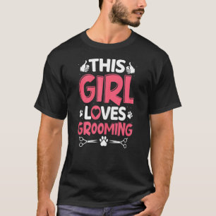 T-shirt Femme Cette Fille Aime Chien Grooming Chien Groome