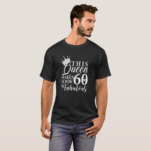 T-shirt Femme Cette Reine Fait 60 Sembler Fabuleux 60e Bir (Devant entier)