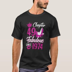 T-shirt Femme Chapitre 49 Fabuleux depuis 1974 49e anniver