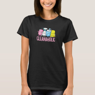 T-shirt Femme Cleanaholic Pour Femme De Ménage
