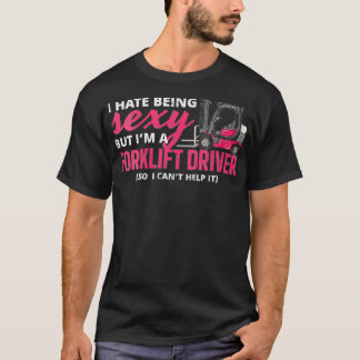 T-shirt Femme Conducteur de chariot élévateur de chariot é