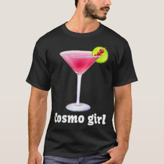 T-shirt Femme Cosmo Girl Cosmopolitan Boire Cocktail Parti