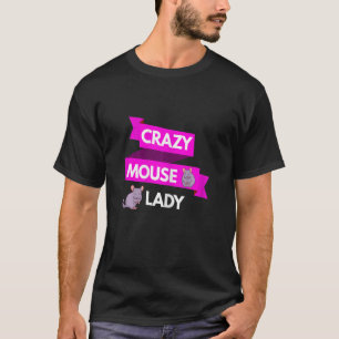 T-shirt Femme Crazy Souris Lady Pet Mouse Maman Pour Petit