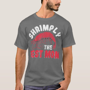 T-shirt Femme Crevettes La Meilleure Maman Crevettes Maman