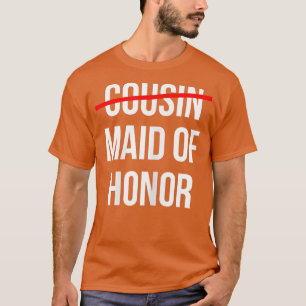 T-shirt Femme de Cousin à la femme d'honneur Mariage
