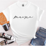T-shirt femme de l'État du Maine Script<br><div class="desc">Nous ajoutons toujours de nouveaux designs chaque jour !</div>
