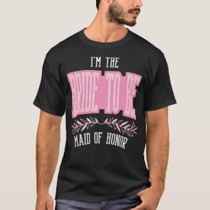 T-shirt Femme Drôle Demoiselle d'Honneur Mariée À Devenir