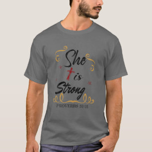 T-shirt Femme Elle Est Proverbes Forts 31:25 Cadeau Chréti