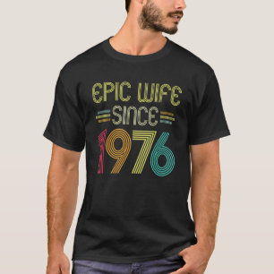 T-shirt Femme épopée depuis 1976 Son 46e anniversaire de M