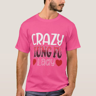 T-shirt Femme-femme folle Kung Fu