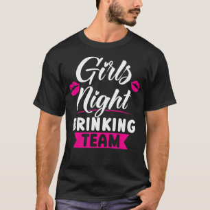 T-shirt Femme Filles nuit à boire de l'équipe de fête dame