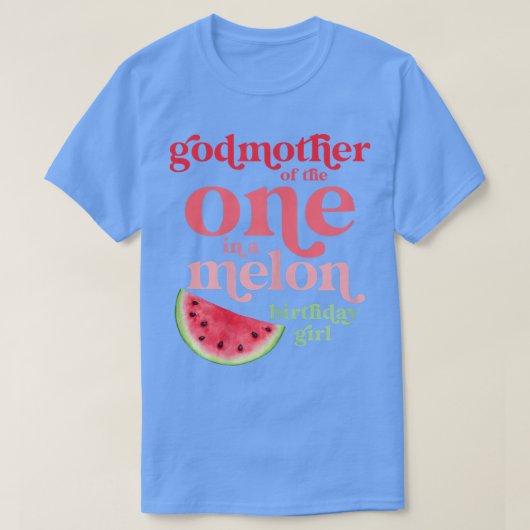 T-shirt Femme Godmère de One in A Melon Anniversaire Fille (Design devant)