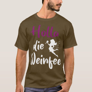 T-shirt Femme Holla le vin FéeVinCadeau