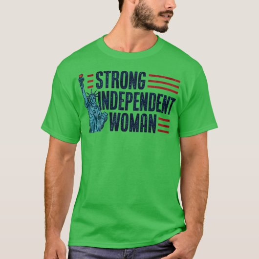 T-shirt Femme indépendante forte (Devant)