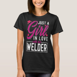 T-shirt Femme Juste Une Fille Amoureuse Avec Sa Soudure Mi