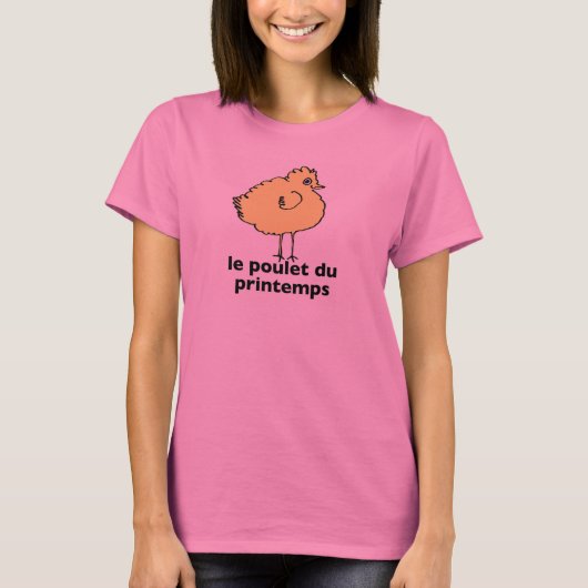 T-shirt femme LE POULET DU PRINTEMPS (Devant)