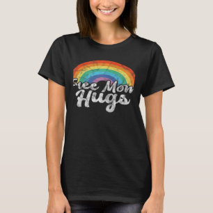 T-shirt Femme Libérer Maman Hugs LGBT Pride Rainbow Gay Le