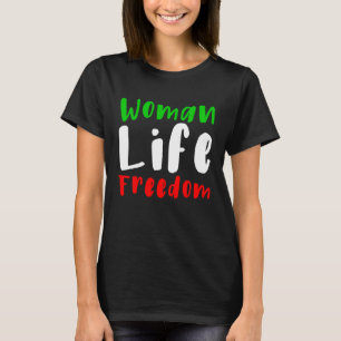 T-shirt Femme Liberté de vie Iran Slogan patriotique irani