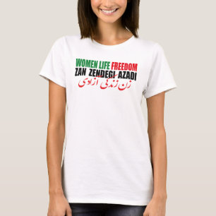 T-shirt Femme Liberté de vie Iran Zan Zendegi Azadi Perse