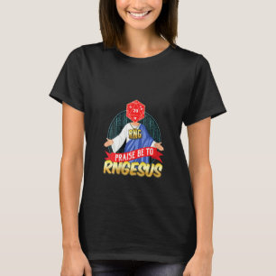 T-shirt Femme Louez Be Rngesus Dice Roll Jeu Vidéo R