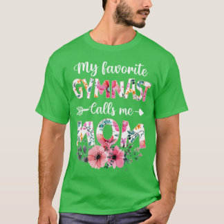 T-shirt Femme Ma Gymnaste Favorite M'Appelle Maman Gymnast