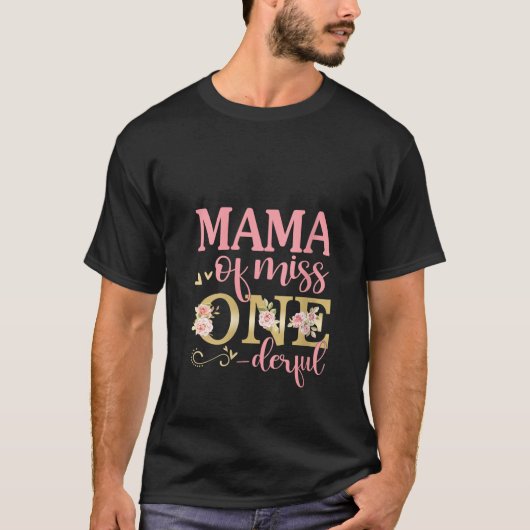 T-shirt Femme Mama de la petite Miss Onederful 1er anniver (Devant)