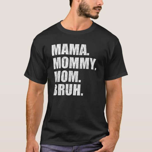 T-shirt Femme Mama Maman Maman Bruh V Cou (Devant)