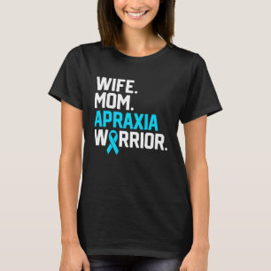 T-shirt Femme Maman Apraxia Guerrier Conscience du combatt