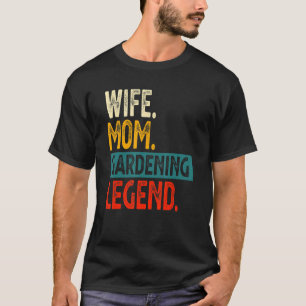 T-shirt Femme Maman Jardin Légende Gardener Mère