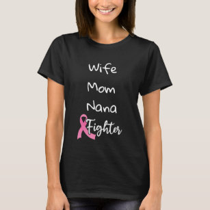 T-shirt Femme Maman Nana Fighter Cancer du sein Ruban rose