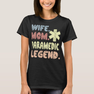 T-shirt Femme Maman Paramedic Legend Cadeau