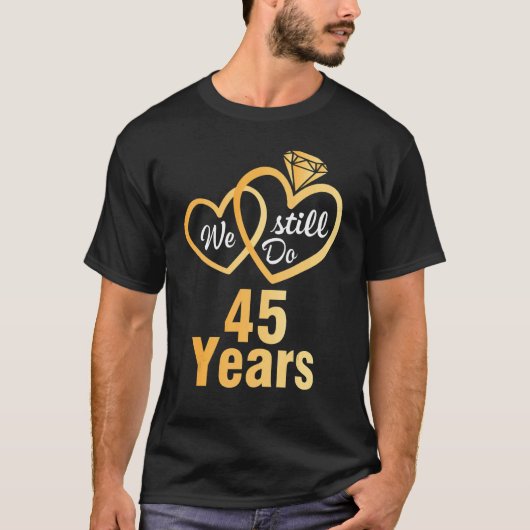 T-shirt Femme Maris Nous Faisons Encore 45 Ans Mariage Mar (Devant)
