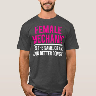 T-shirt Femme Mécanique Funny Femmes Mécanique Cadeau