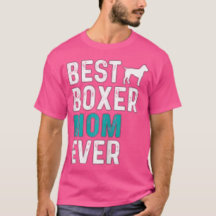 T-shirt Femme Meilleur Boxer Maman Jamais Drôle Propriétai